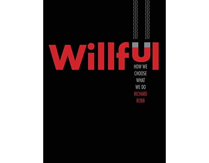 "Willful" by Richard Robb