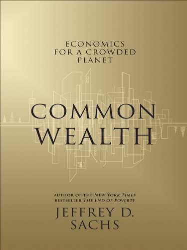 Common Wealth: Economics for a Crowded Planet