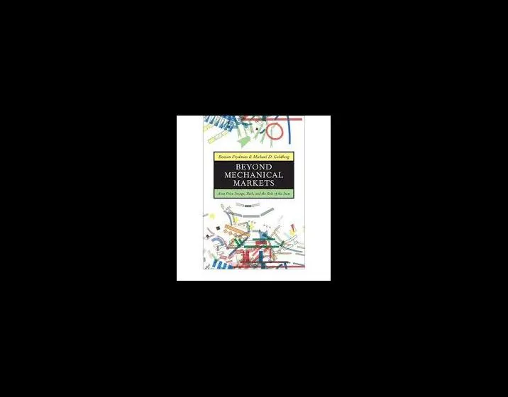 Roman Frydman's Beyond Mechanical Markets Chosen as FT Book of the Year