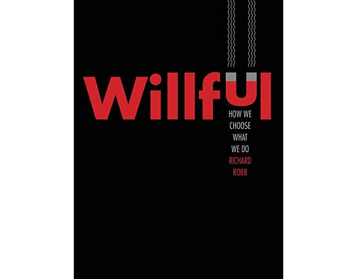 "Willful" by Richard Robb