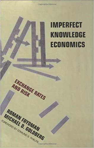 Imperfect Knowledge Economics: Exchange Rates and Risk 